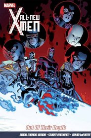 All-New X-Men: Out of Their Depth Vol. 3