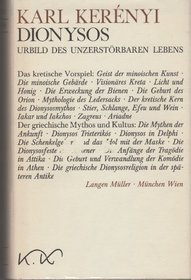 Dionysos: Urbild des unzerstorbaren Lebens (His Werke in Einzelausgaben ; Bd. 8) (German Edition)