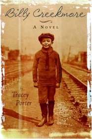 Billy Creekmore: A Novel