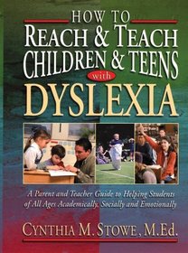How to Reach & Teach  Students with Dyslexia:Practical Strategies and Activities for helping students with Dyslexia
