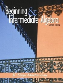 Beginning and Intermediate Algebra and CD and Manual and Workbook Package (2nd Edition)