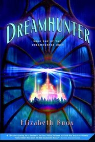 Dreamhunter (Dreamhunter Duet, Bk 1)