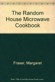 The Random House Microwave Cookbook