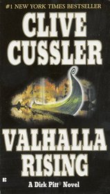Valhalla Rising (Dirk Pitt, Bk 16)