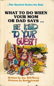 What to Do When Your Mom or Dad Says 