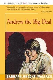 Andrew, the Big Deal