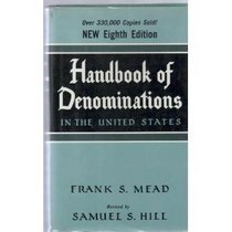 Handbook of denominations in the United States (Handbook of Denominations in the United States)