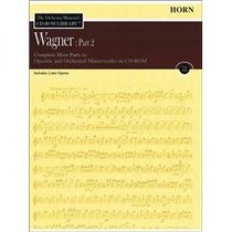 Wagner: Part 2 - Volume 12 / The Orchestra Musician's CD-ROM Library - Horn