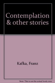Contemplation & other stories