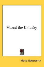 Murad the Unlucky