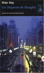 Les disparues de Shanghai (The Killing Room) (China Thrillers, Bk 3) (French Edition)