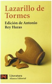 Lazarillo de Tormes (COLECCION LITERATURA ESPANOLA) (Spanish Edition)
