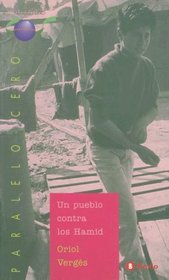 Un pueblo contra los Hamid / The People Against Hamid (Paralelo Cero) (Spanish Edition)
