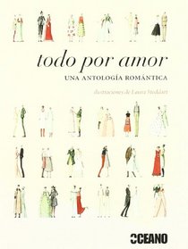 Todo por amor (Para Ver) (Spanish Edition)