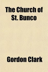 The Church of St. Bunco