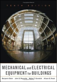 Mechanical and Electrical Equipment for Buildings, 10th Edition
