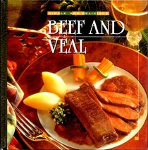 Beef and Veal (The Good Cook)