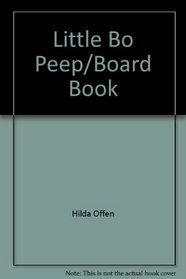 Little Bo Peep/Board Book