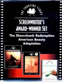 Screenwriters Award-Winner Gift Set: The Shawshank Redemption, American Beauty, and Adaptation (Three Volumes)