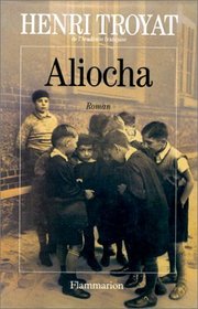 Aliocha: Roman (French Edition)