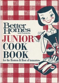 Better Homes and Gardens Junior Cook Book