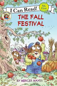 Little Critter:  The Fall Festival  (My First I Can Read)