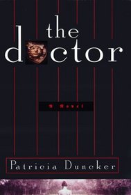 The Doctor: A Novel