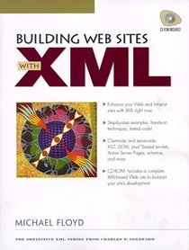 Building Web Sites with XML