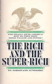 Rich and the Super Rich