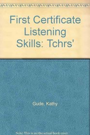 First Certificate Listening Skills: Tchrs'