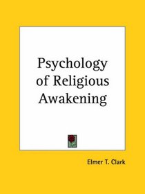 Psychology of Religious Awakening