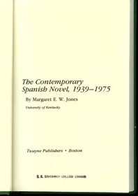 Contemporary Spanish Novel, 1939-1975 (Twayne's World Authors Series)