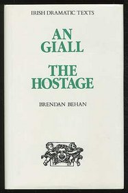 An Giall/the Hostage (Irish Dramatic Texts)