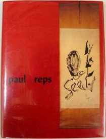 Paul Reps, letters to a friend: Writings & drawings, 1939 to 1980