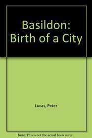 Basildon: Birth of a City