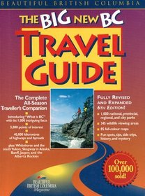 The Big New BC Travel Guide