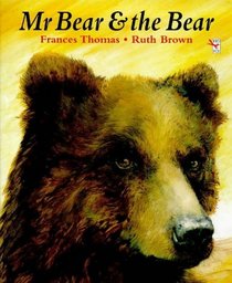 Mr.Bear and the Bear (Red Fox picture books)