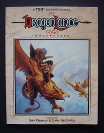The Dragonlance Saga: Book Three (Dragonlance Graphic Novel)
