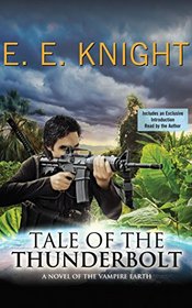 Tale of the Thunderbolt (Vampire Earth Series)