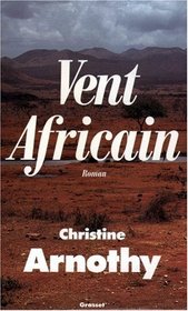 Vent africain: Roman (French Edition)