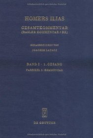 Homers Ilias Bd. 1 Fasz. 2 (Homers Ilias / Sammlung Wissenschaftlicher Commentare Swc) (German Edition)
