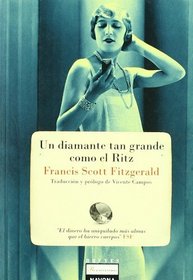 Un diamante tan grande como el Ritz/ The Diamond as Big as the Ritz (Breves Reencuentros/ Brief Encounters) (Spanish Edition)
