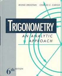 Trigonometry: An Analytic Approach