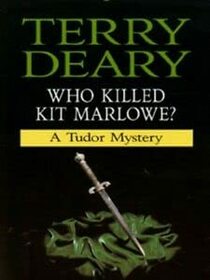 Who Killed Kit Marlowe? (History Mystery S.)