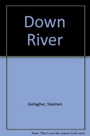 Down River