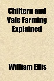 Chiltern and Vale Farming Explained