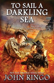 To Sail a Darkling Sea (Black Tide Rising, Bk 2)