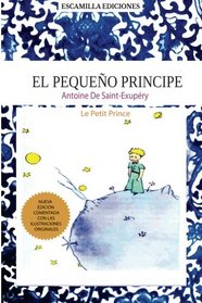 El Principito: Antoine de Saint Exupry (spanish) (Spanish Edition)