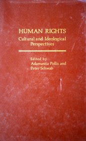 Human Rights: Cultural and Ideological Perspectives