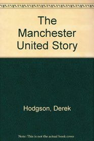 Manchester United Story